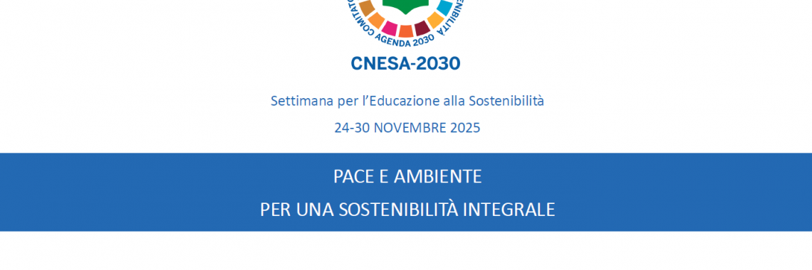 #htmlcaption0 CNESA 2030 - Settimana per l’educazione alla sostenibilità 2025