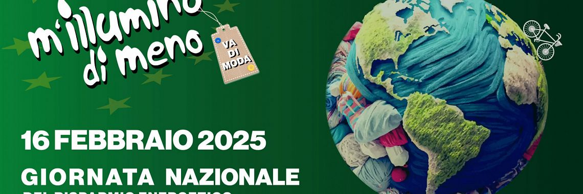 Dal 16 al 21 febbraio torna M'illumino di Meno