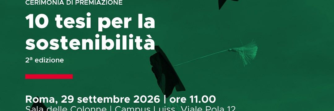 10 tesi per la sostenibilità, II edizione - Cerimonia di premiazione
