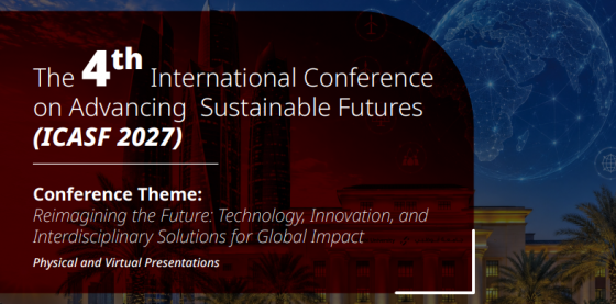 4th International Conference on Advancing Sustainable Futures (ICASF 2027) - Abu Dhabi, 13-14 gennaio 2027